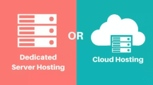 SO SÁNH DEDICATED VÀ CLOUD SERVER: 5 ĐẶC ĐIỂM KHÁC NHAU